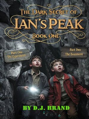 cover image of The Dark Secret of Ian's Peak